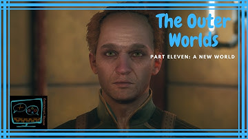 The Outer Worlds ps4 Part 11