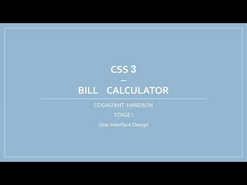 Bill Calculator | CSS 3 | User Interface Design | Cognizant Handson