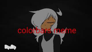 Colorbars meme (I'm back sort of)