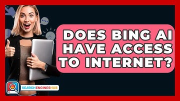 Does Bing AI Have Access To Internet? - SearchEnginesHub.com