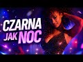 OSAJA Music - Czarna jak noc 2026 NOWOŚĆ Disco Polo