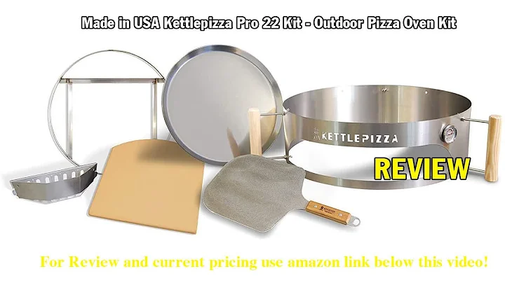 Review Made in USA Kettlepizza Pro 22 Kit - Outdoo...