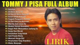 Tommy J pissa terbaik FULL ALBUM 