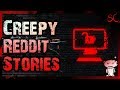 28 TRUE Scary Stories From Reddit | True Scary Stories ULTIMATE Collection