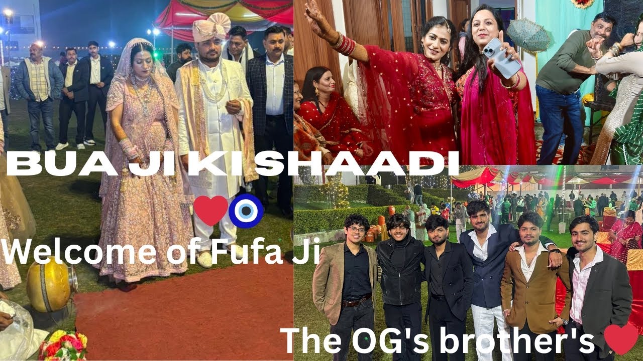 Bua Ji ki Shaadi | Jute Churai m sab shock??🤔 | Saare bhai ek saath ❤️ || Y.R VLOGS