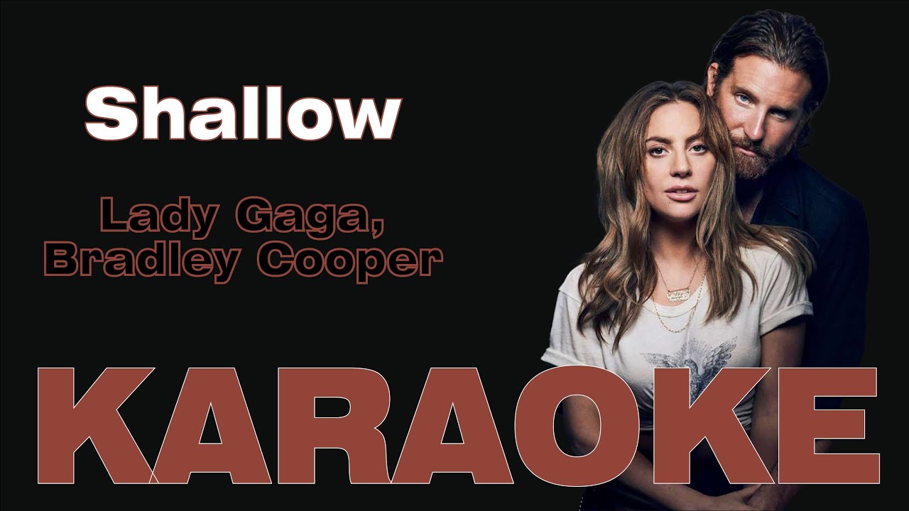 Lady Gaga -  Shallow (KARAOKE TU VOZ)