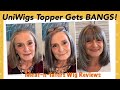 BANGS on our UNIWIGS TOPPER!  8.5" x 9" Salt and Pepper 11" //  Meat-n-Taters Wig Reviews