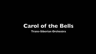 Video thumbnail of "Carol of the Bells - Trans-Siberian Orchestra"