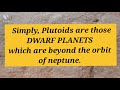 Exploring the Solar System | Objects of the Solar System | Part 2