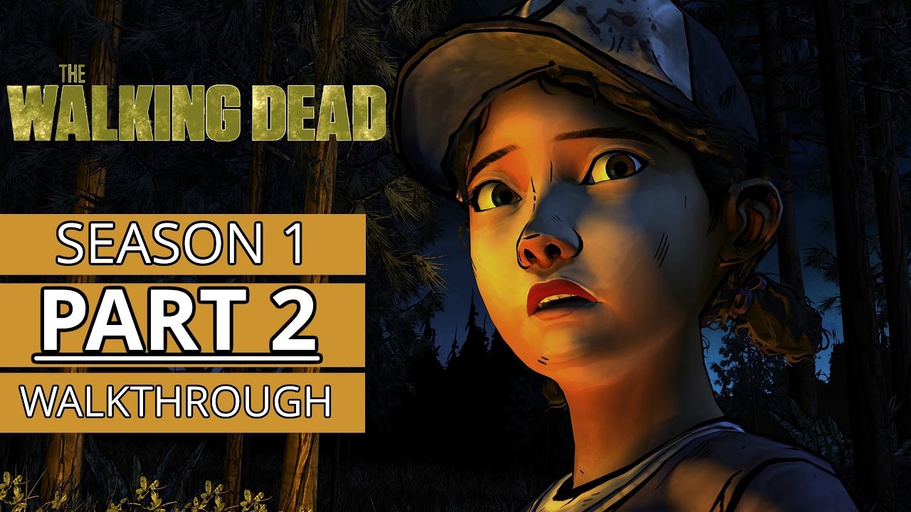 THE WALKING DEAD SEASON 1 Walkthrough Part 2 YouTube the-walking-dead-season-1-walkthrough-part-2-youtube