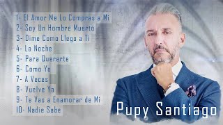 EXITOS MIX - PUPY SANTIAGO