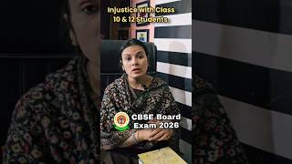 Injustice with Class 10 and 12 Students | CBSE class 10th and 12 lengthy and though paper #shorts