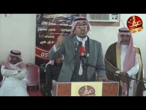 قصيدة للشاعر ابراهيم العجوري في حفل ابن رخيه للشيخ عون ابو طقيقه
