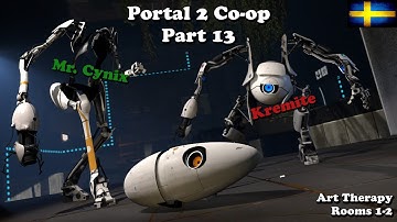 Portal 2: Co-op - Part 13 - Art Therapy 1-2 (Swedish)