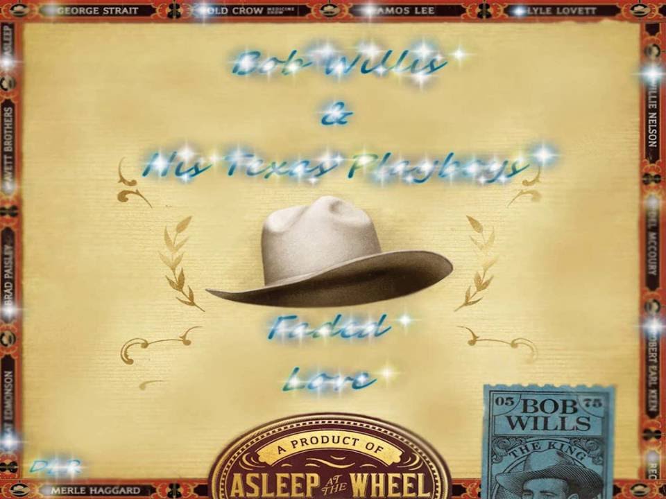 Bob Willis & His Texas Playboys - Faded Love Bob Willis & His Texas Playboys - Faded Love