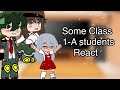 Students from 1-A react to W-what...? Meme Monobakutoga sibling AU