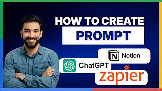 How to create a prompt using Notion ChatGPT and Zapier[2026 Full Guide]