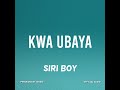 Siri Kwa Ubaya Official Audio