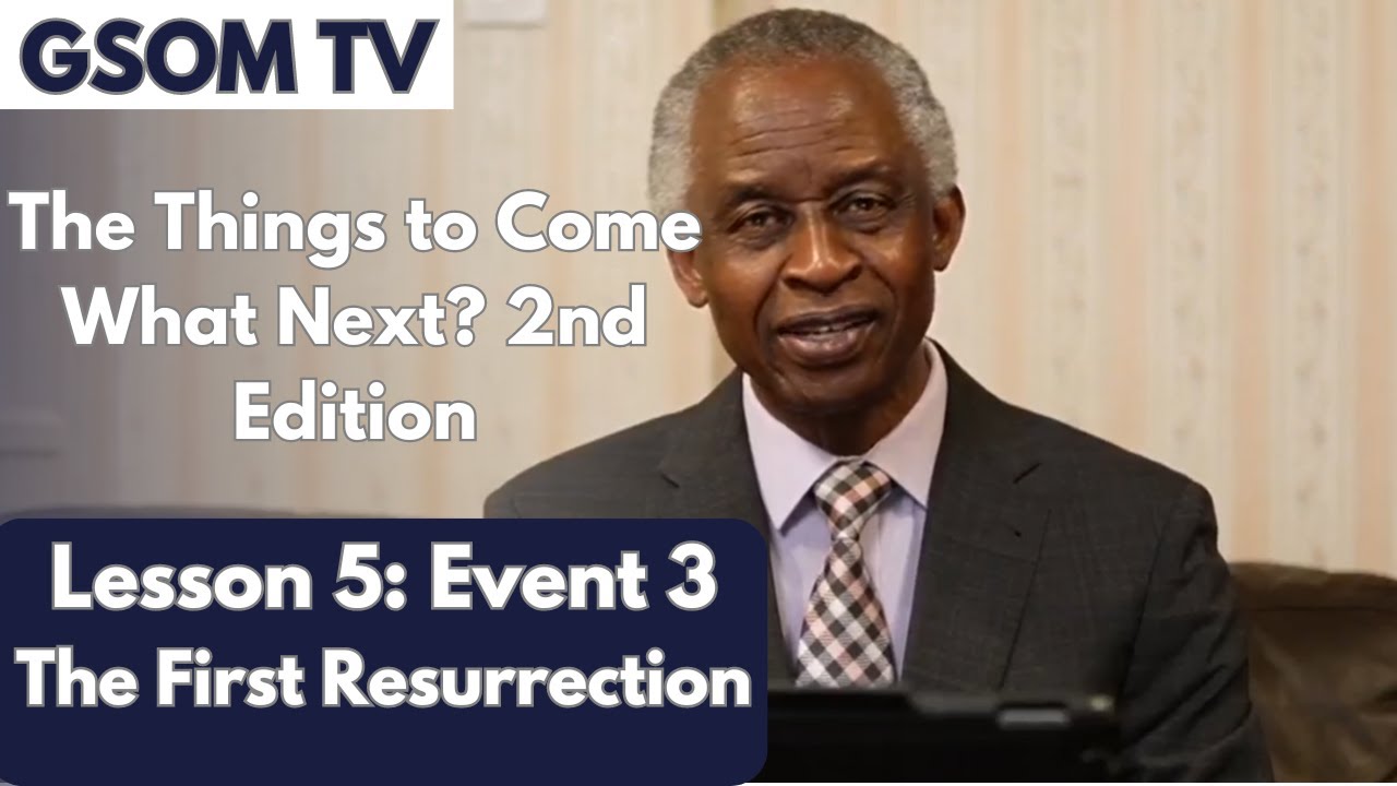The things to Come, What Next? 2nd Edition - Lesson 5 - YouTube
