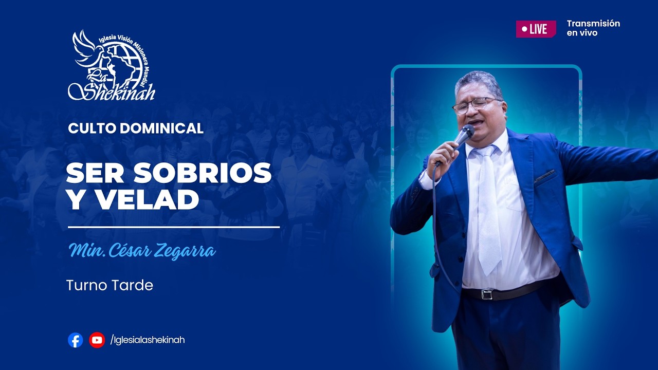 Ser sobrios y velad- Min.Cesar Zegarra Parte2