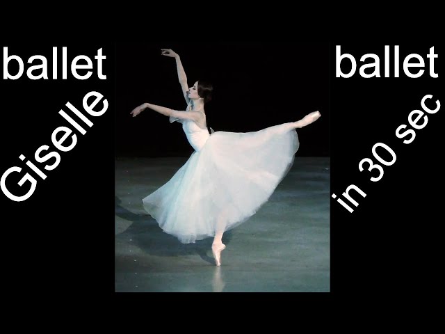 BALLET in 30 sec - GISELLE - Maria Khoreva in #shorts class=