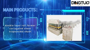 DINGTUO Double Layer Roll Forming Machine with Automatic Stacker