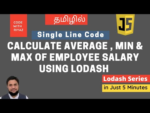 Single Line Code to Calculate Average , Min & Max of Employee Salary using Lodash  in Tamil