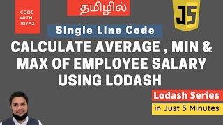 Single Line Code to Calculate Average , Min & Max of Employee Salary using Lodash  in Tamil