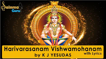 Harivarasanam By K J Yesudas With English Lyrics- Ayyappa Swami Songs