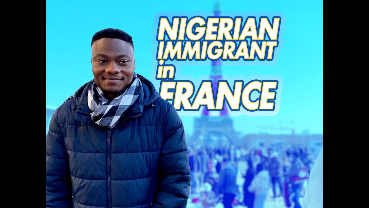 Immigrant Struggles of a Nigerian in Paris