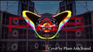 Nhạc Test Loa 6 - Check Sound Viet Nam 2023 Pham Anh Sound