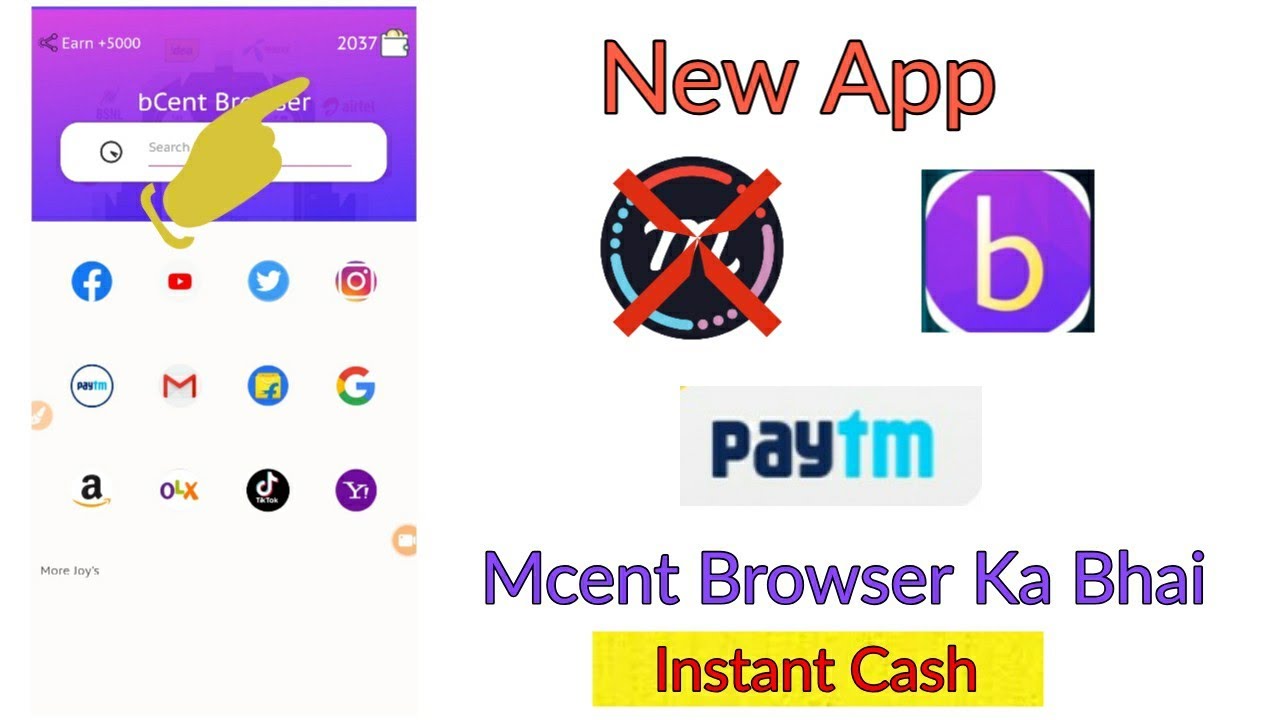 300₹ Bcent Browser New App | Instant Paytm Cash | Unlimited Tricks ...