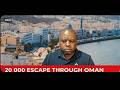 WATCH LIVE 20 000 Foreigners Escape UAE Through Oman