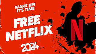 How to Get a Free Netflix Account in 2024 ❤