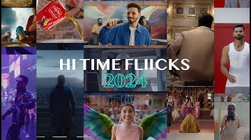 A Year of Creativity & Collaboration | 2024 | HI TIME FLIICKS