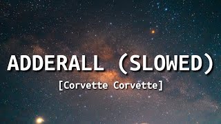 Popp Hunna - Adderall (Corvette Corvette) (Slowed/Lyrics) [Tiktok Remix]