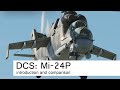 DCS: Mi-24P | Introduction part 1 | a comparison