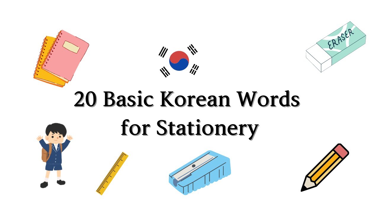 20 Basic Korean Words for Stationery YouTube