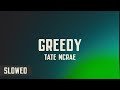 Tate McRae - greedy 🌃 slowed   reverb   lyrics