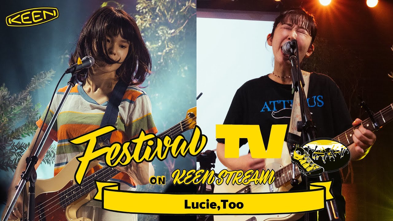 【後編】Lucie,Too が フェスTV 音楽ライブ に登場【Festival TV on KEENSTREAM Vol.98】