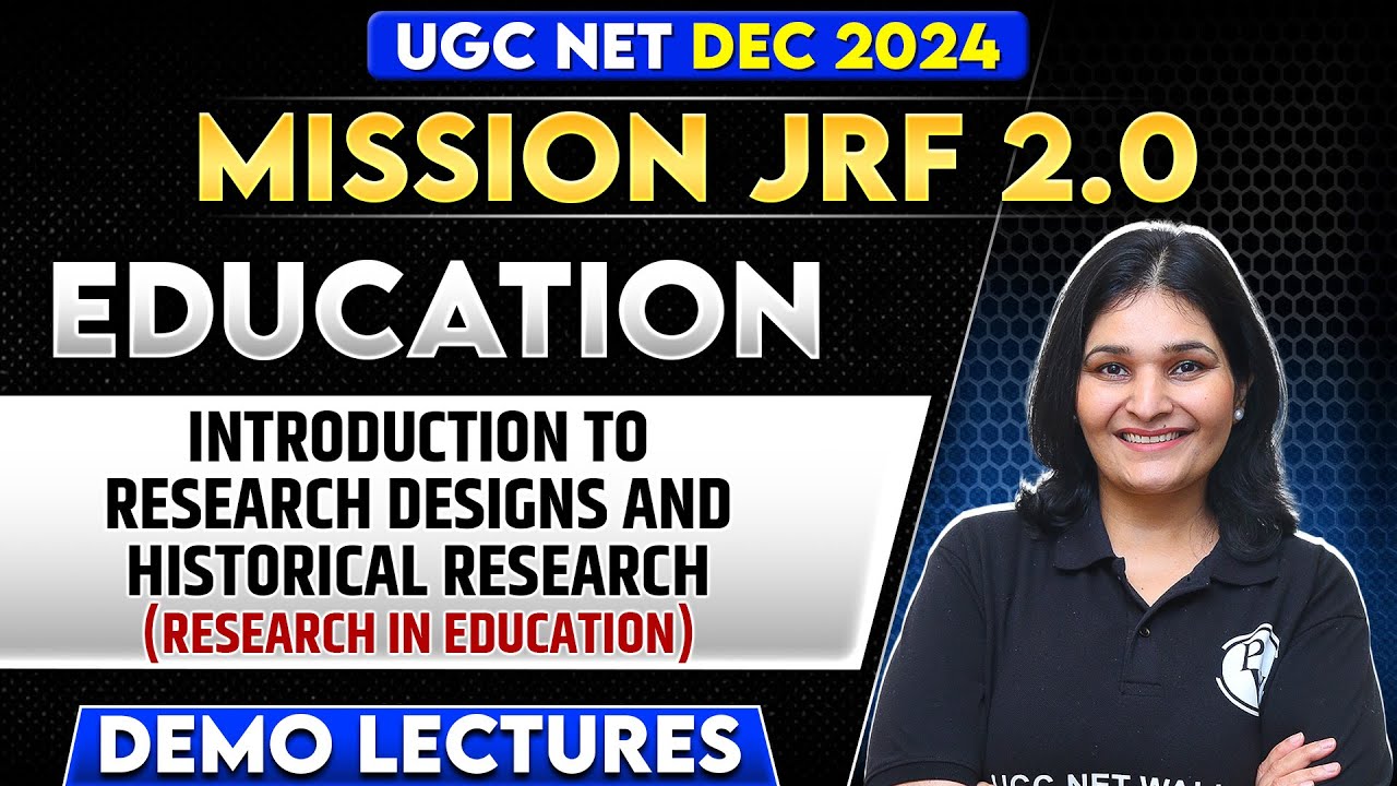 Research Designs & Historical Research | Research in Education | UGC NET 2024 | Dr.Priyanka Ma'am
