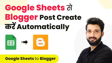 How to Create Blogger Post from Google Sheets | Blogger Google Sheets Integration