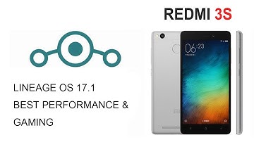 Fork Lineage OS 17.1 for Xiaomi Redmi 3s | Best in performance and Gaming | Android 10