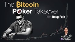 The Bitcoin Poker Takeover with Doug Polk