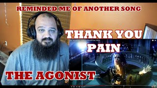 THE AGONIST - Thank You Pain (OFFICIAL VIDEO) | Humble Reaction