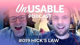 Unusable Podcast 019 - Hick's Law