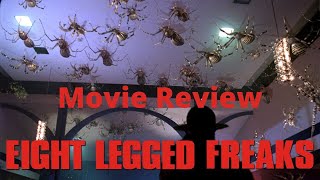 Eight Legged Freaks 2002 - Movie Review