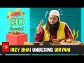 Tsps eid special  inzy bhai unboxing biryani