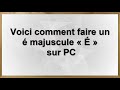 Comment faire un é majuscule sur PCe accent aigu Mp3 Song