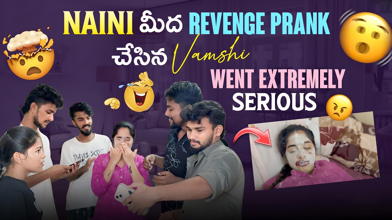 Naini మీద revenge prank చేసిన vamshi.Went serious @VamshigaadiMuchatlu @Shree_Prabha_Official 
